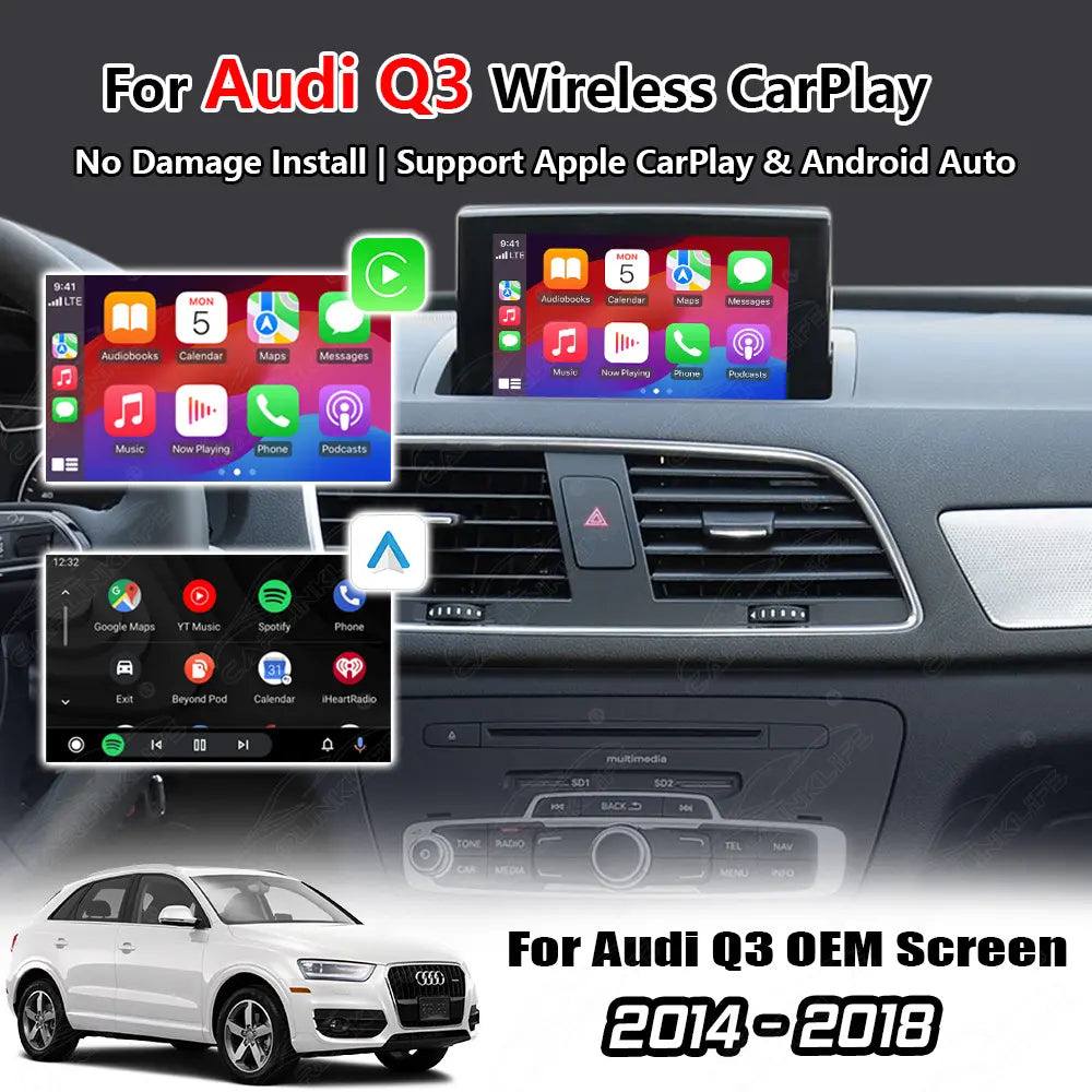 Promotional graphic for an Audi Q3 wireless CarPlay/OEM screen adapter, showing two smartphone display mockups with CarPlay and Android Auto interfaces, a car dashboard interior, a white Audi Q3, and text reading 'For Audi Q3 Wireless CarPlay' and 'For Audi Q3 OEM Screen 2014-2018'.