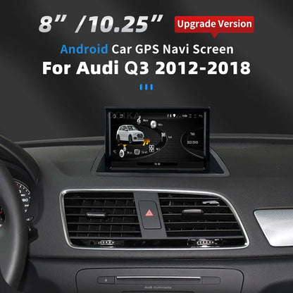 An 8-inch Android car GPS navigation screen shown installed in a car dashboard, with text overlays reading '8" /10.25"', 'Android Car GPS Navi Screen', 'For Audi Q3 2012-2018', and 'Upgrade Version'.