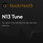 BOOTMOD3 N13 tuning module for BMW F20 F30 114i 116i 118i 316i 320i engine control unit, installed in a BMW vehicle.